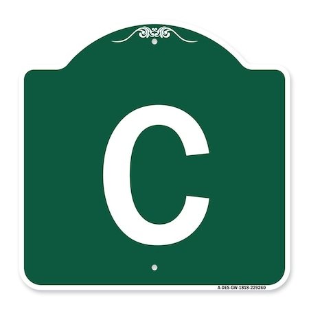 Signmission Designer Series Sign-Sign W/ Letter C, Green & White Aluminum Sign, 18" x 18", GW-1818-22960 A-DES-GW-1818-22960